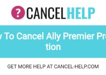 How To Cancel Ally Premier Protection
