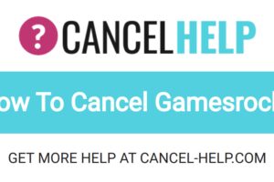 How To Cancel Gamesrocks